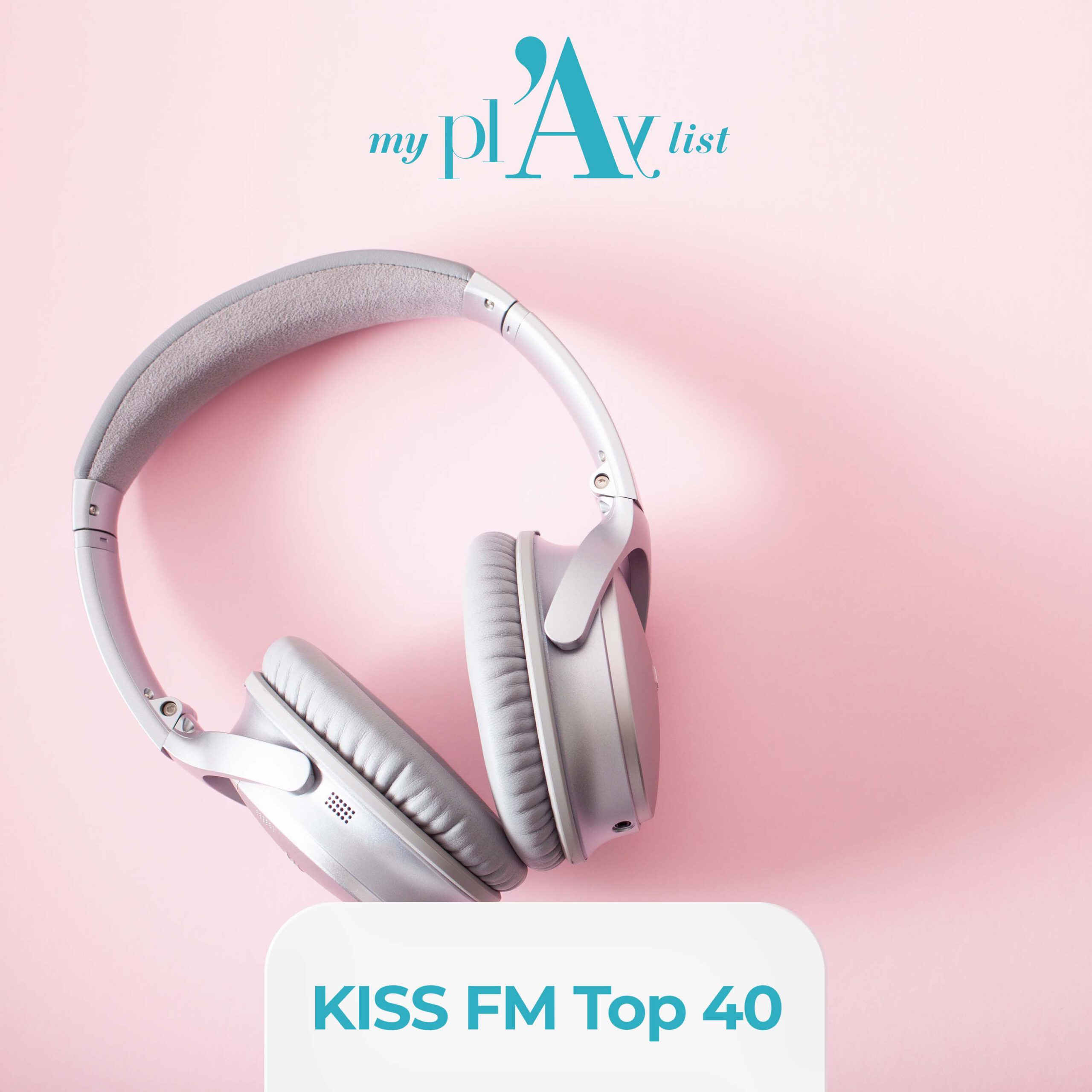 KISS FM TOP 40